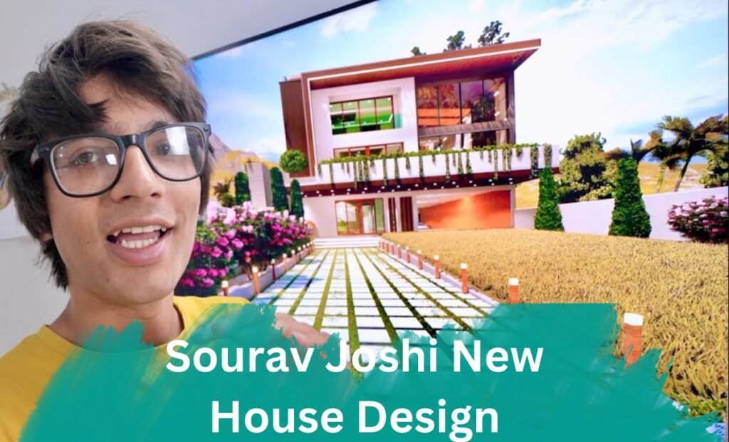 Sourav Joshi House